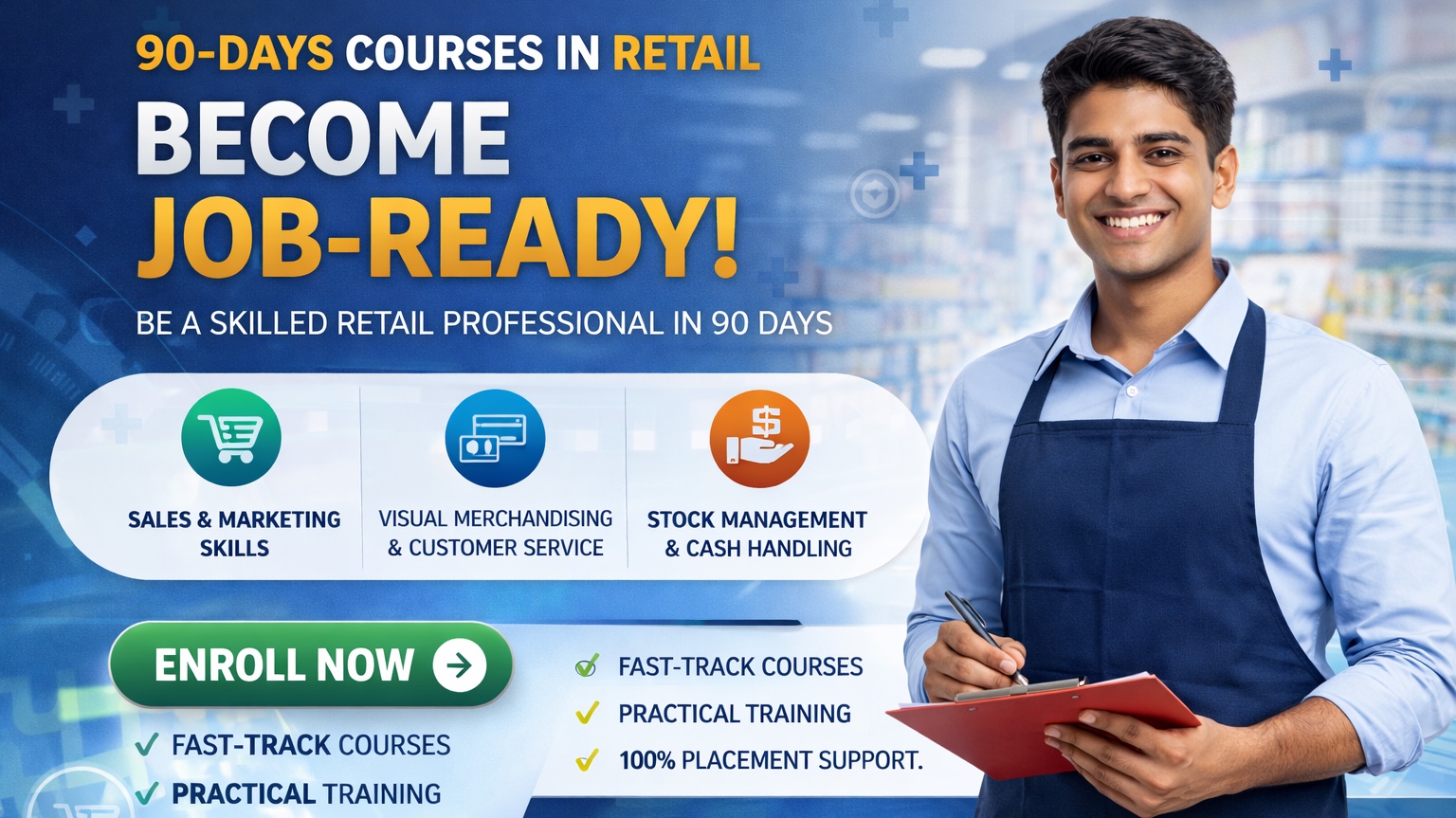 90 Days Retail Ready Courses
