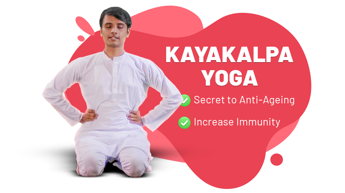 KAYAKALPA YOGA