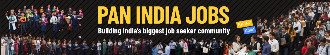 PAN INDIA JOBS