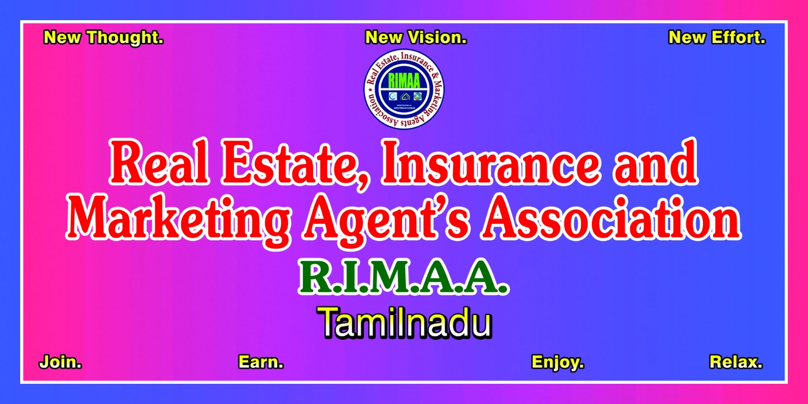 REAL ESTATE, INSURANCE AND MARKETING AGENT'S ASSOCIATION (R.I.M.A.A)
