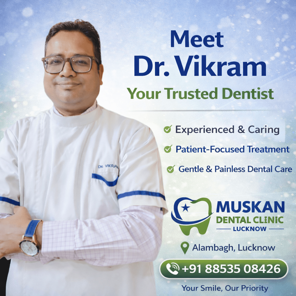 Muskan Dental Clinic