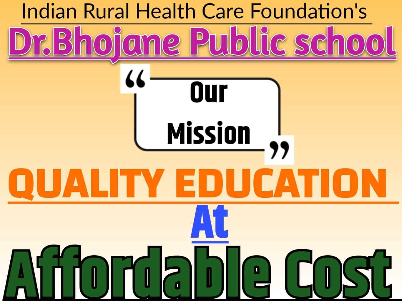 Dr.Bhojane Public School