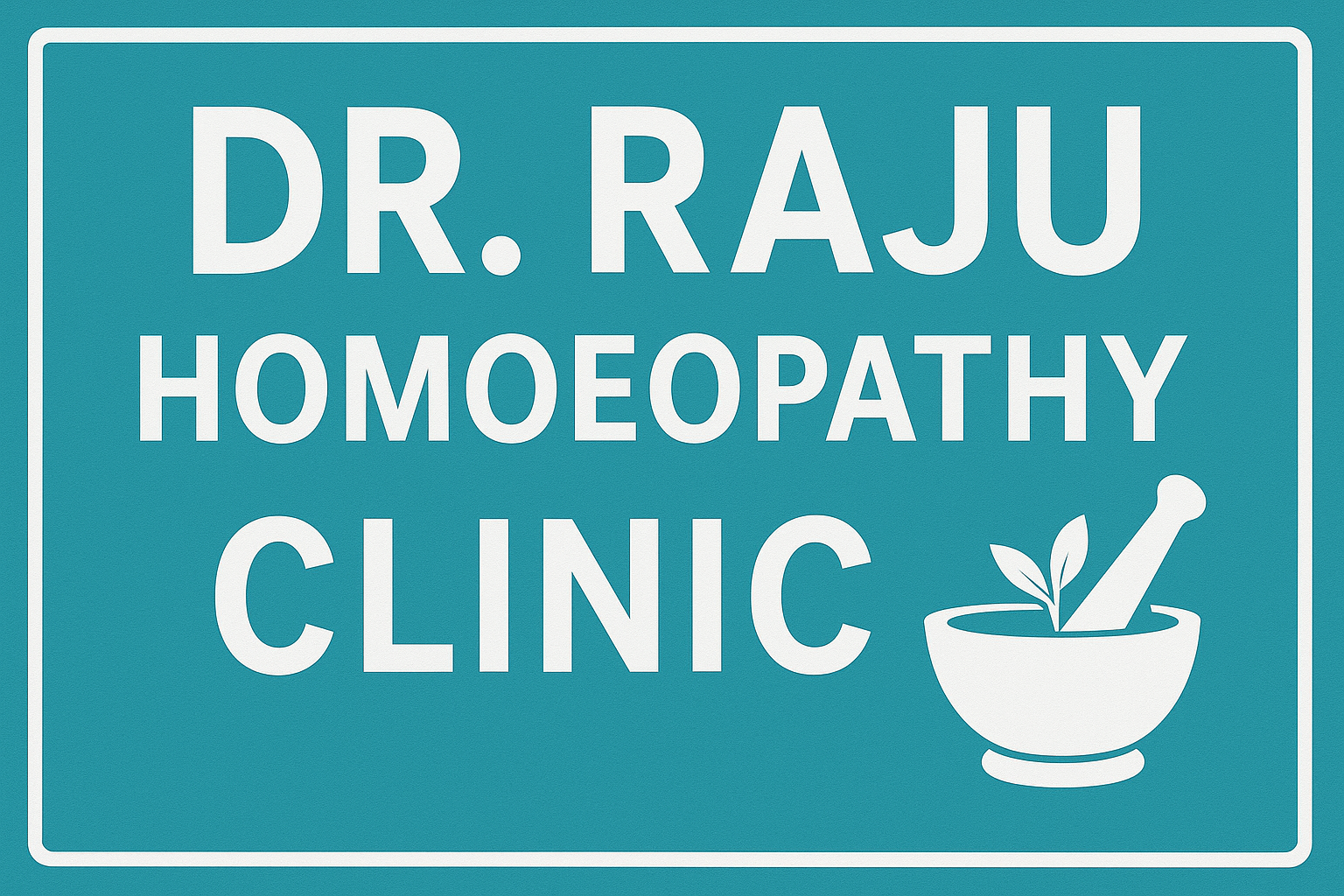 Dr Raju Homeopathy Clinic