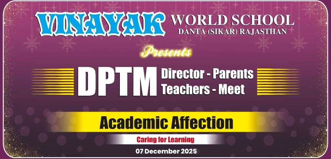 Vinayak Edu World School & Hostel